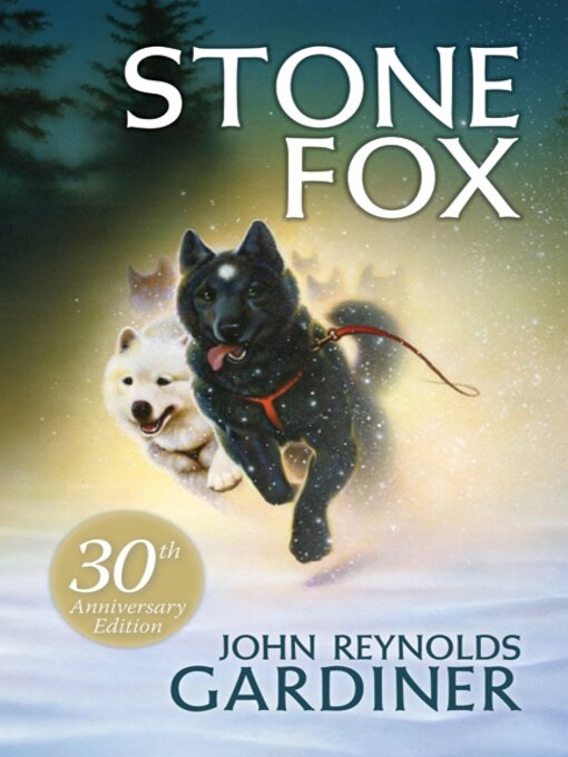 Title details for Stone Fox by John Reynolds Gardiner - Wait list